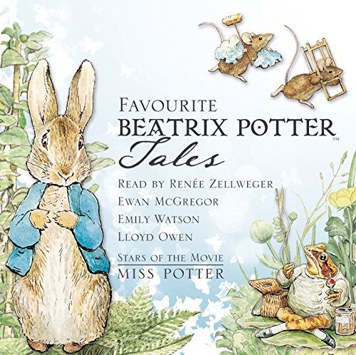 Favourite Beatrix Potter Tales: Read by stars of the movie Miss Potter von Warne